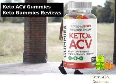 Keto ACV Gummies Product Reviews